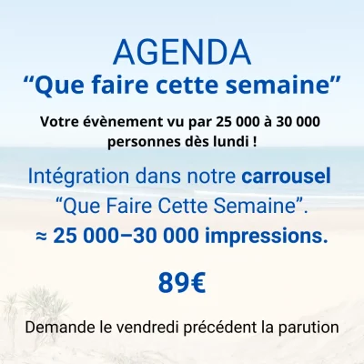Agenda “Que Faire Cette Semaine”