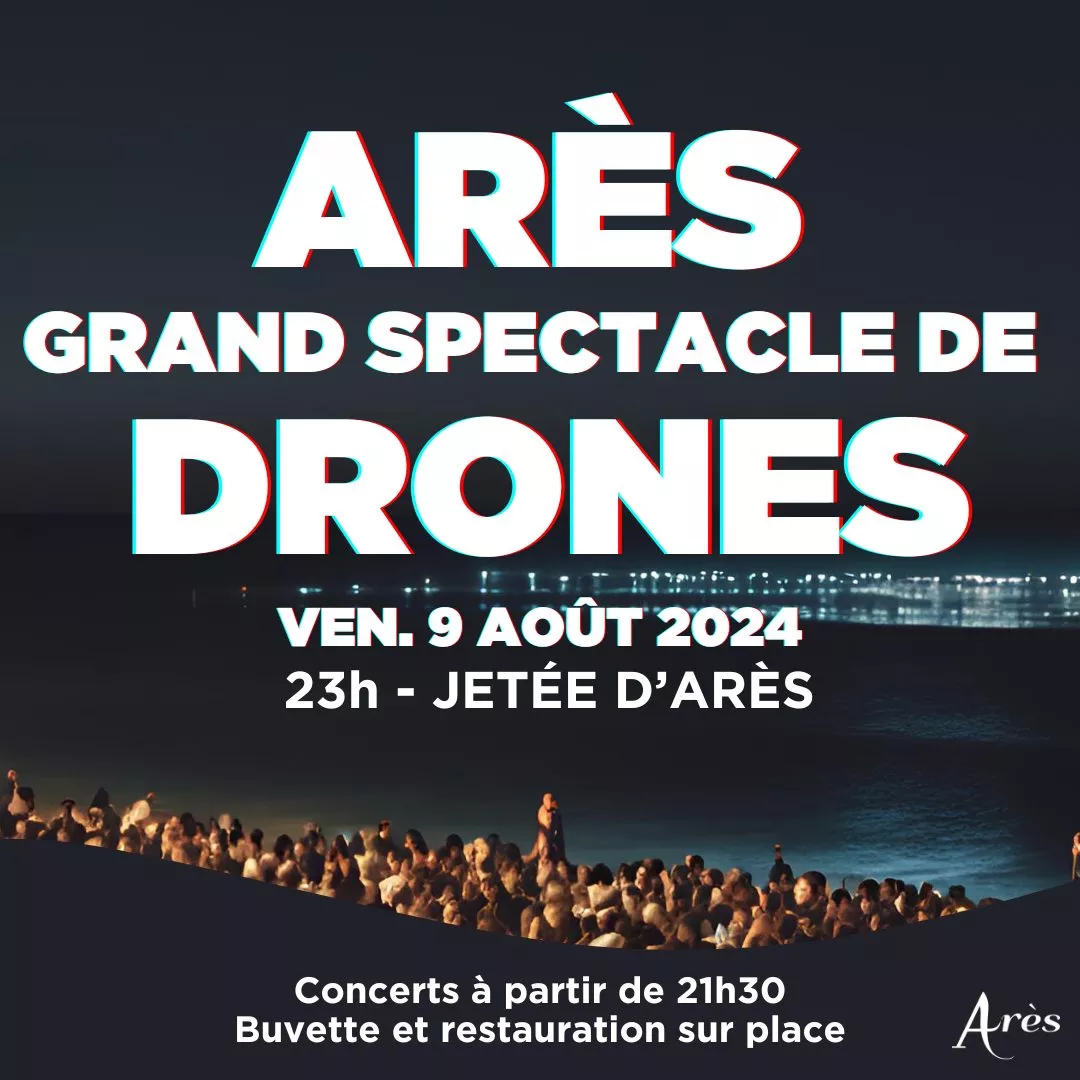 spectacle de drones Arès